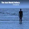 The Just World Fallacy - Timeline - Single